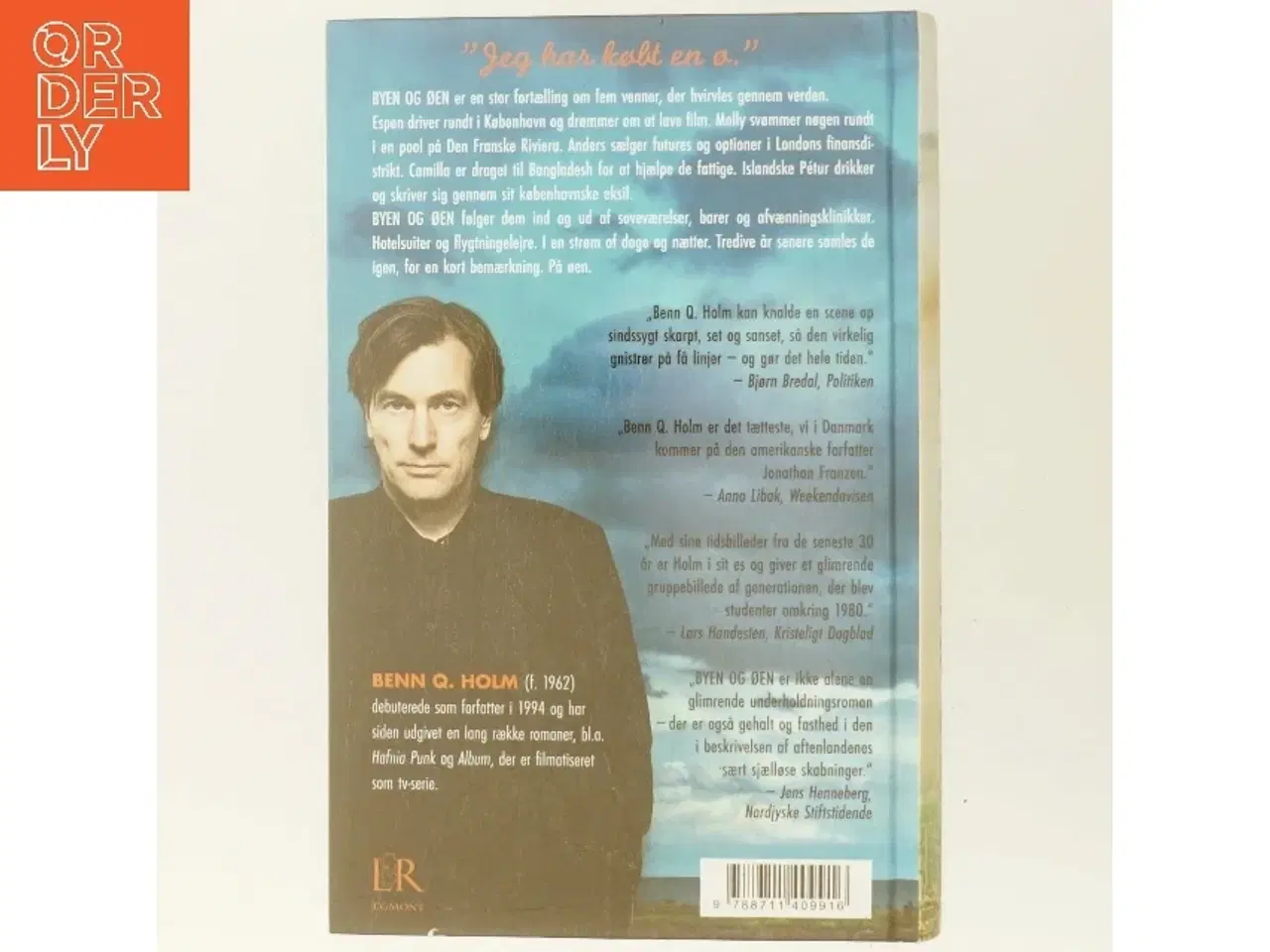 Billede 3 - Byen og øen : roman af Benn Q. Holm (f. 1962) (Bog)