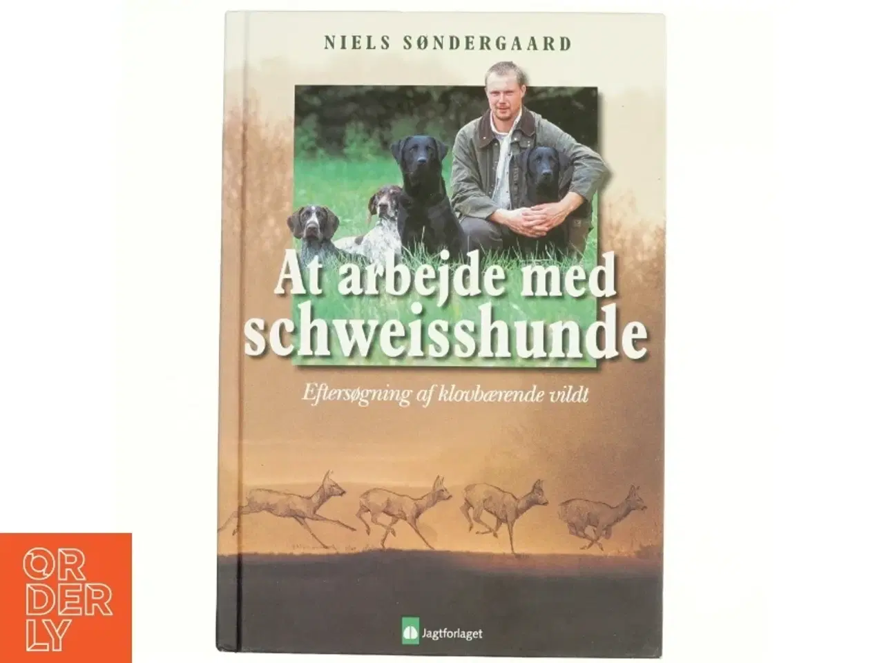 Billede 1 - At arbejde med schweisshunde - af Niels Søndergaard