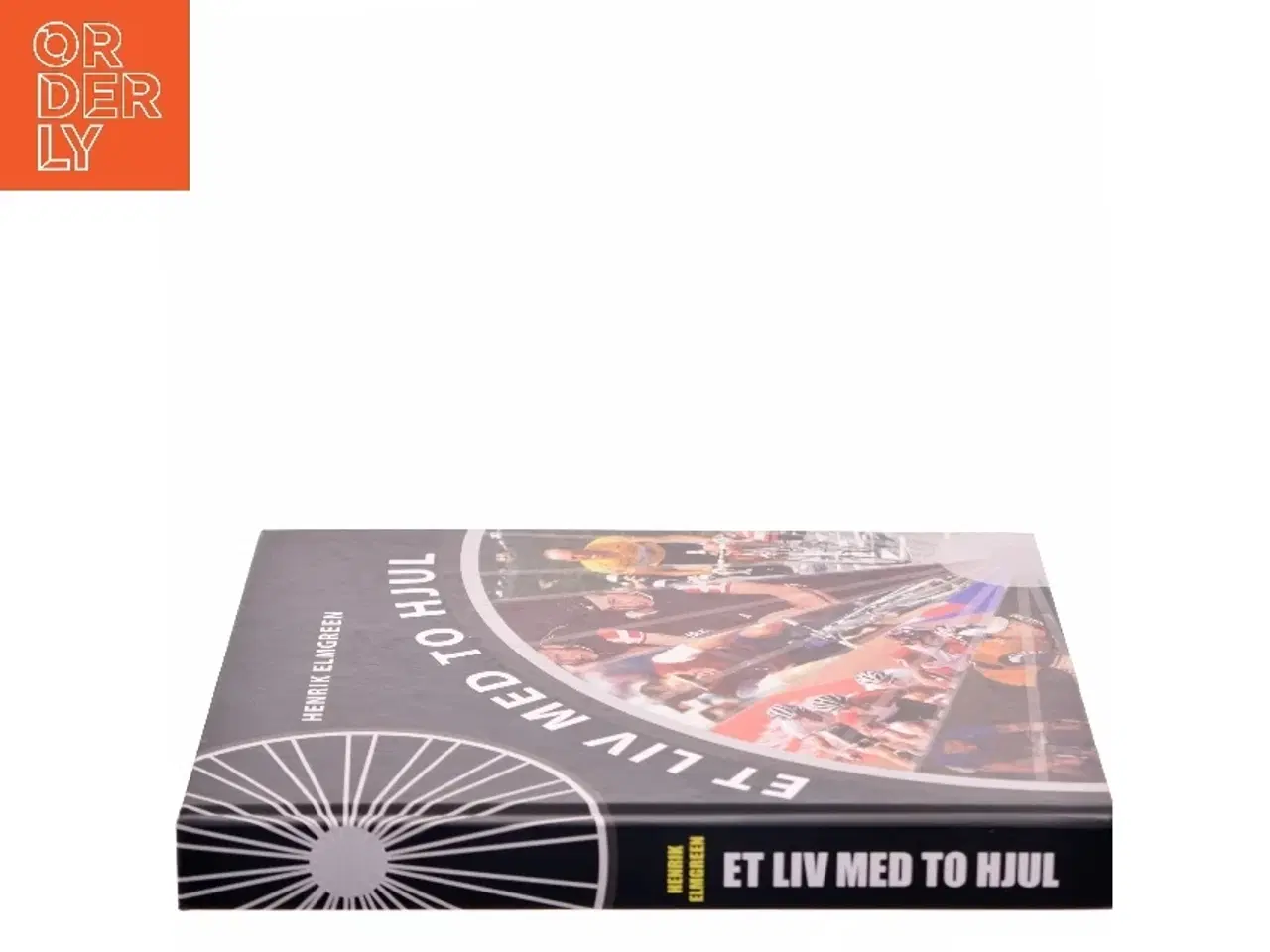 Billede 2 - Et liv med to hjul af Henrik Elmgreen (Bog)