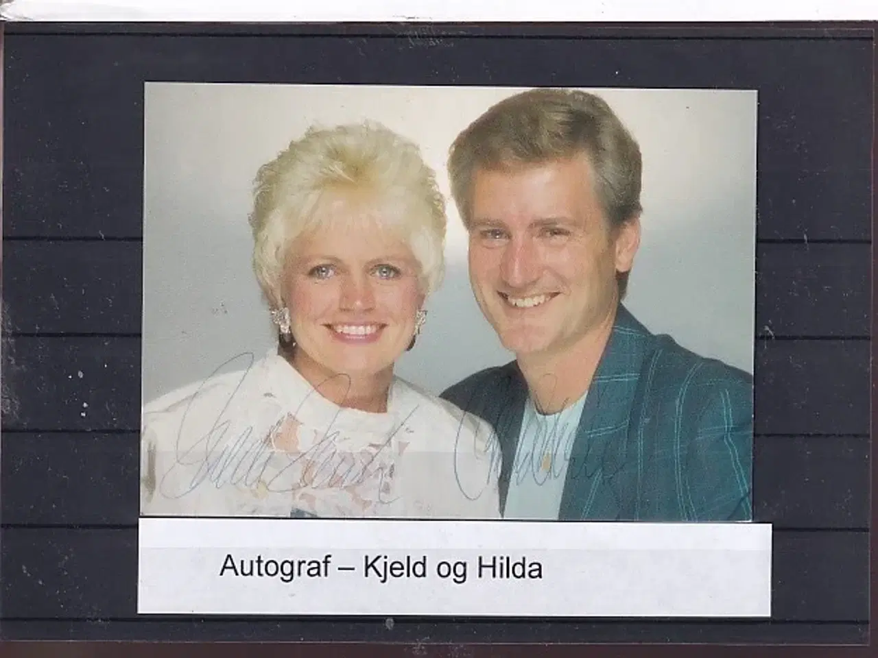 Billede 1 - Autografer - Kjeld og Hilda - Sangere