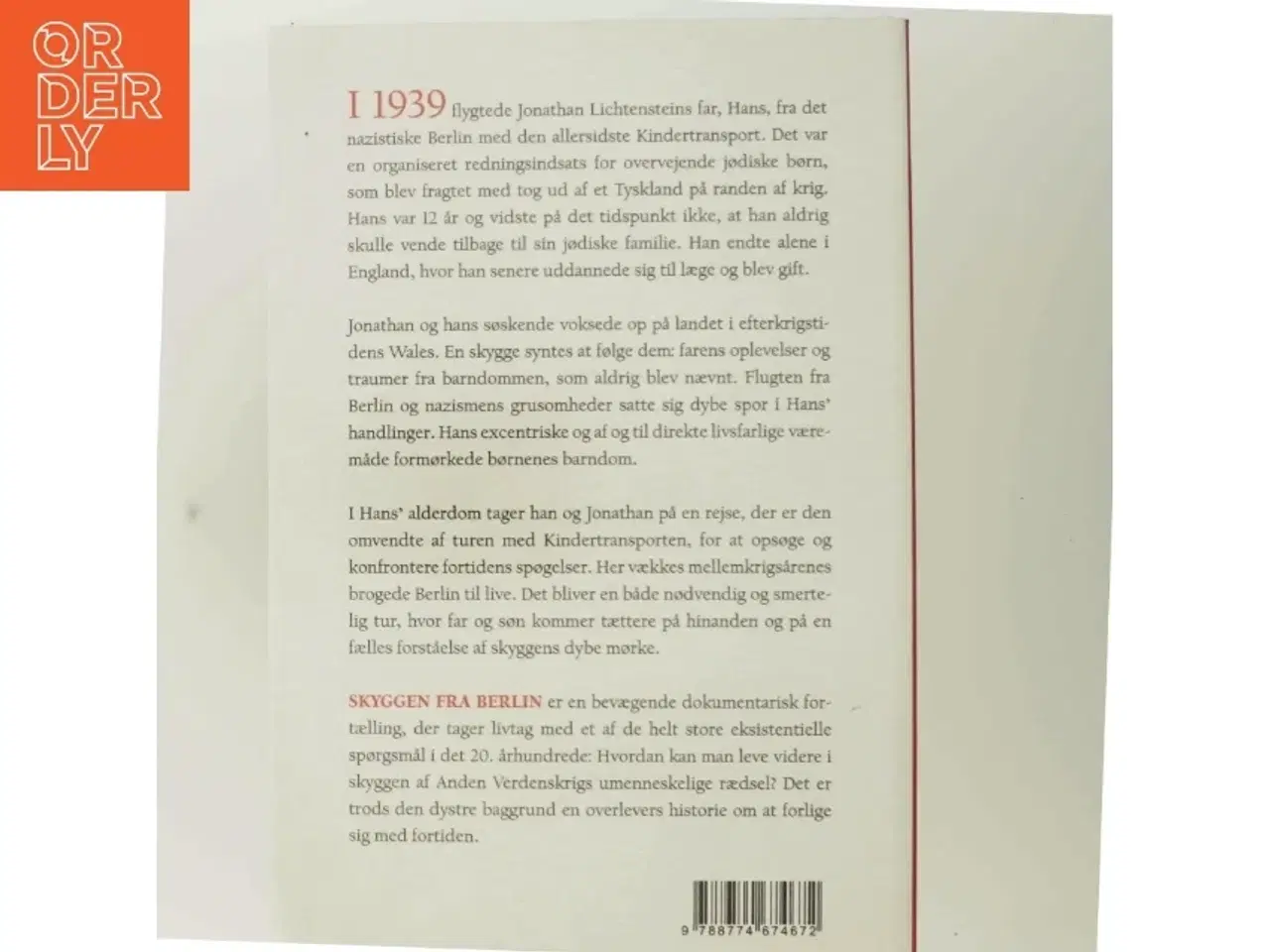 Billede 3 - Skyggen fra Berlin : at leve med spøgelserne fra Kindertransport af Jonathan Lichtenstein (Bog)