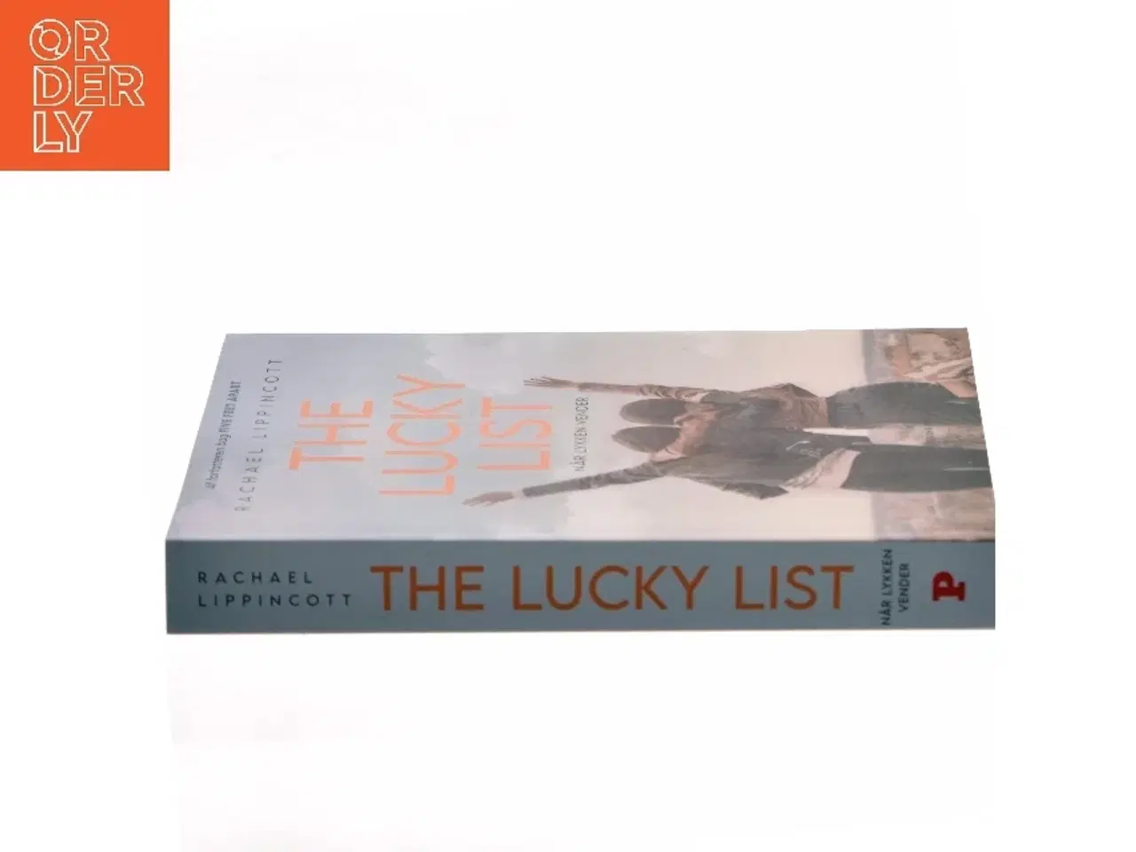 Billede 2 - The lucky list : når lykken vender af Rachael Lippincott (Bog)