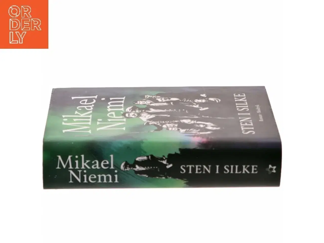 Billede 2 - Sten i silke : roman af Mikael Niemi (Bog)