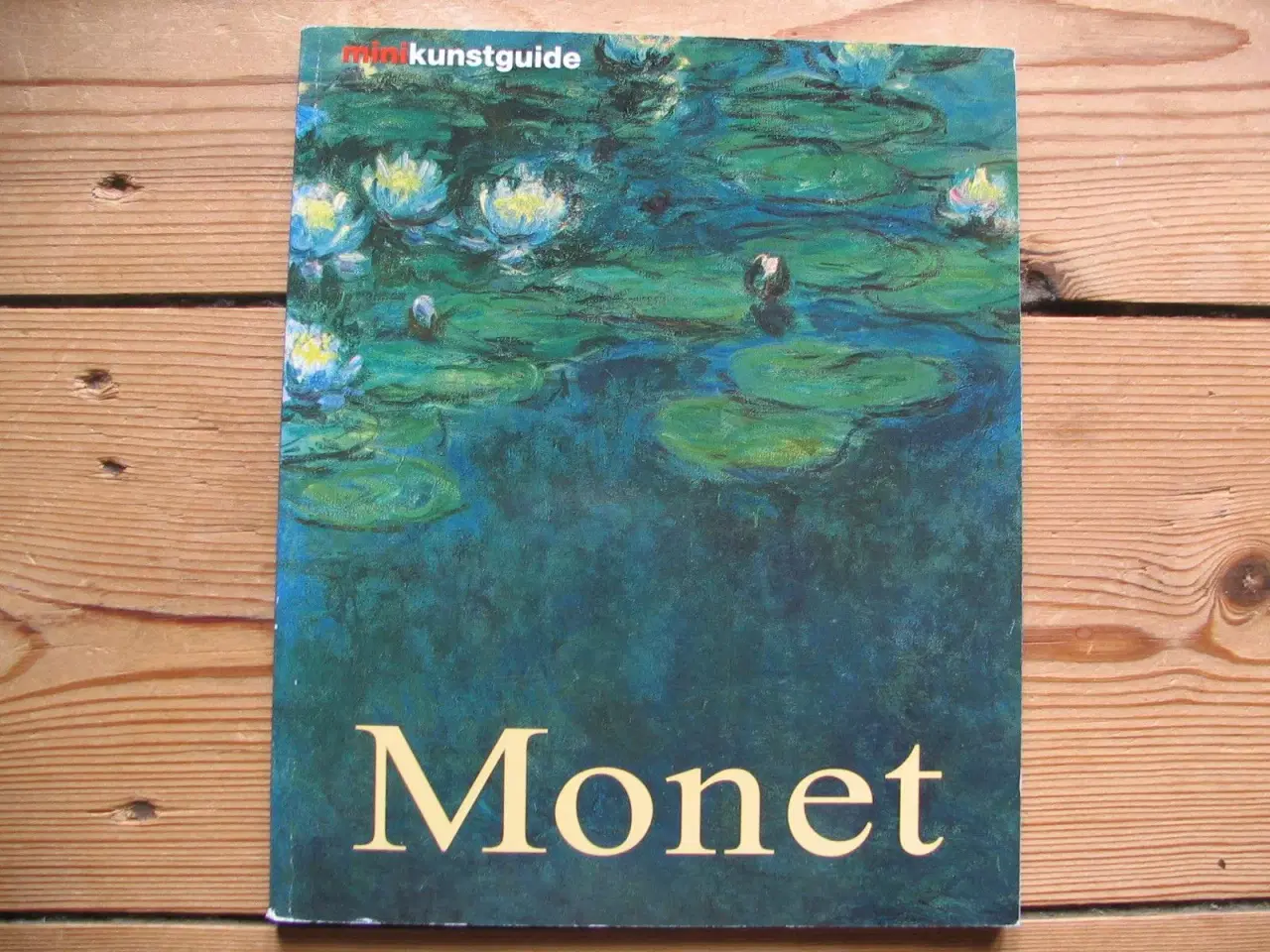 Billede 1 - Monet (1840-19269 ? hans liv og virke