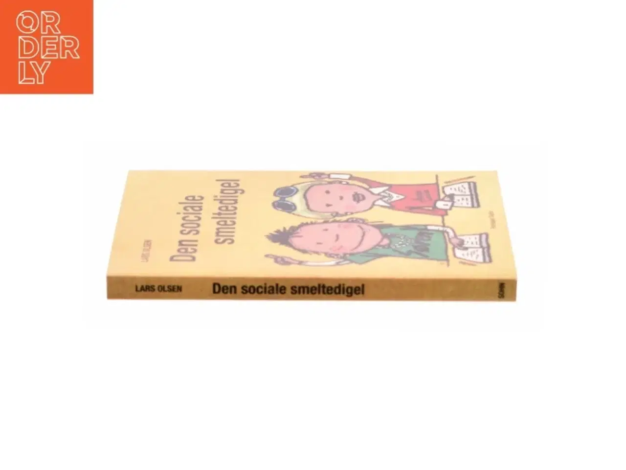Billede 2 - Den sociale smeltedigel af Lars Olsen (f. 1955) (Bog)