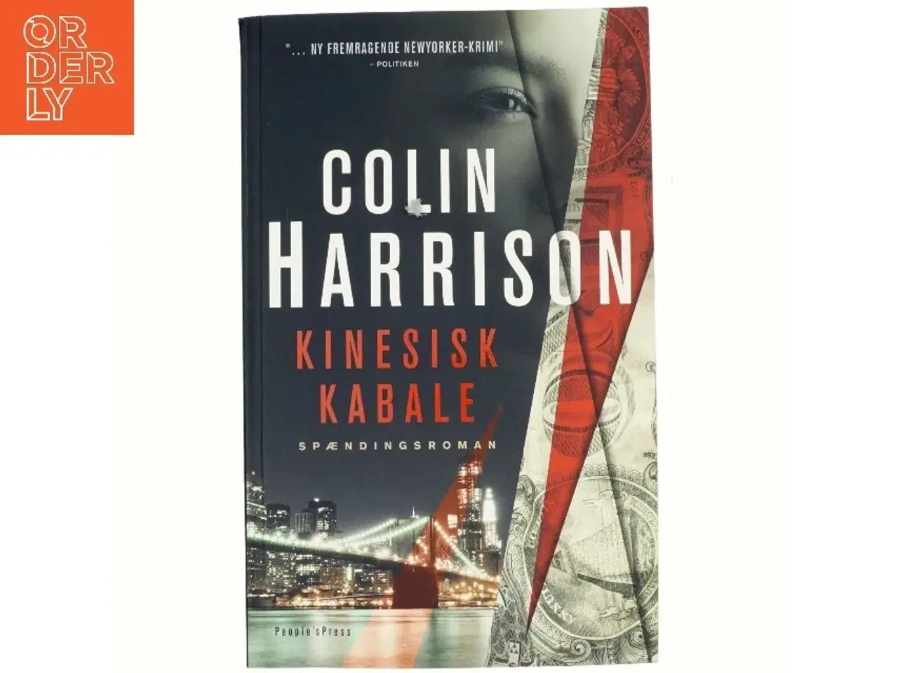 Billede 1 - Kinesisk kabale : spændingsroman af Colin Harrison (f. 1960-11-27) (Bog)