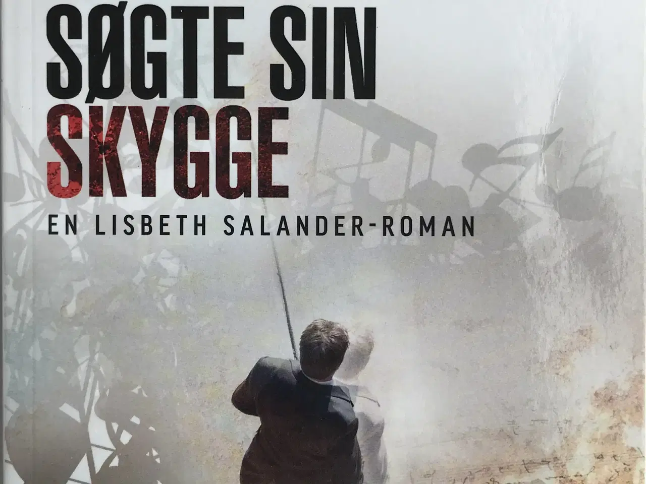 Billede 1 - Manden der søgte sin skygge - David Lagercrantz