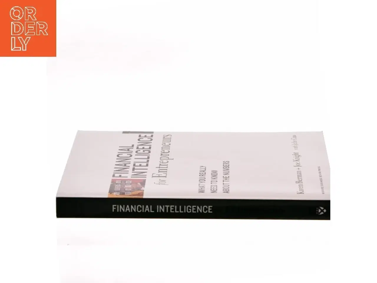 Billede 2 - Financial intelligence for entrepreneurs : what you really need to know about the numbers (Bog)