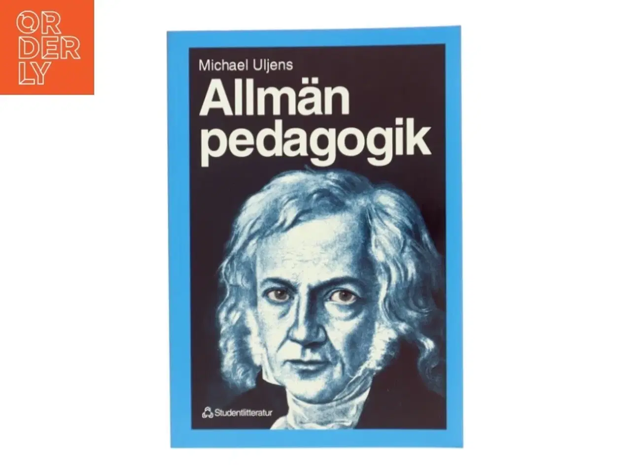 Billede 1 - Allm&#228;n pedagogik af Michael Uljens (Bog)