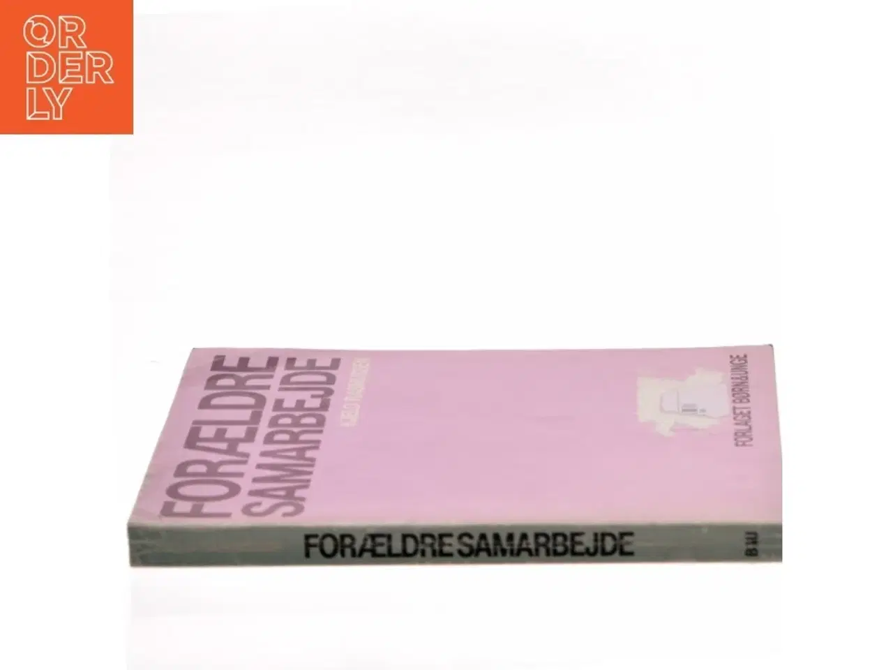 Billede 2 - Forældresamarbejde af Kjeld Rasmussen (Bog)