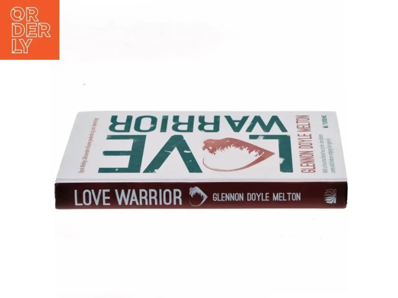 Billede 2 - Love warrior : kærlighedens kriger af Glennon Doyle Melton (Bog)