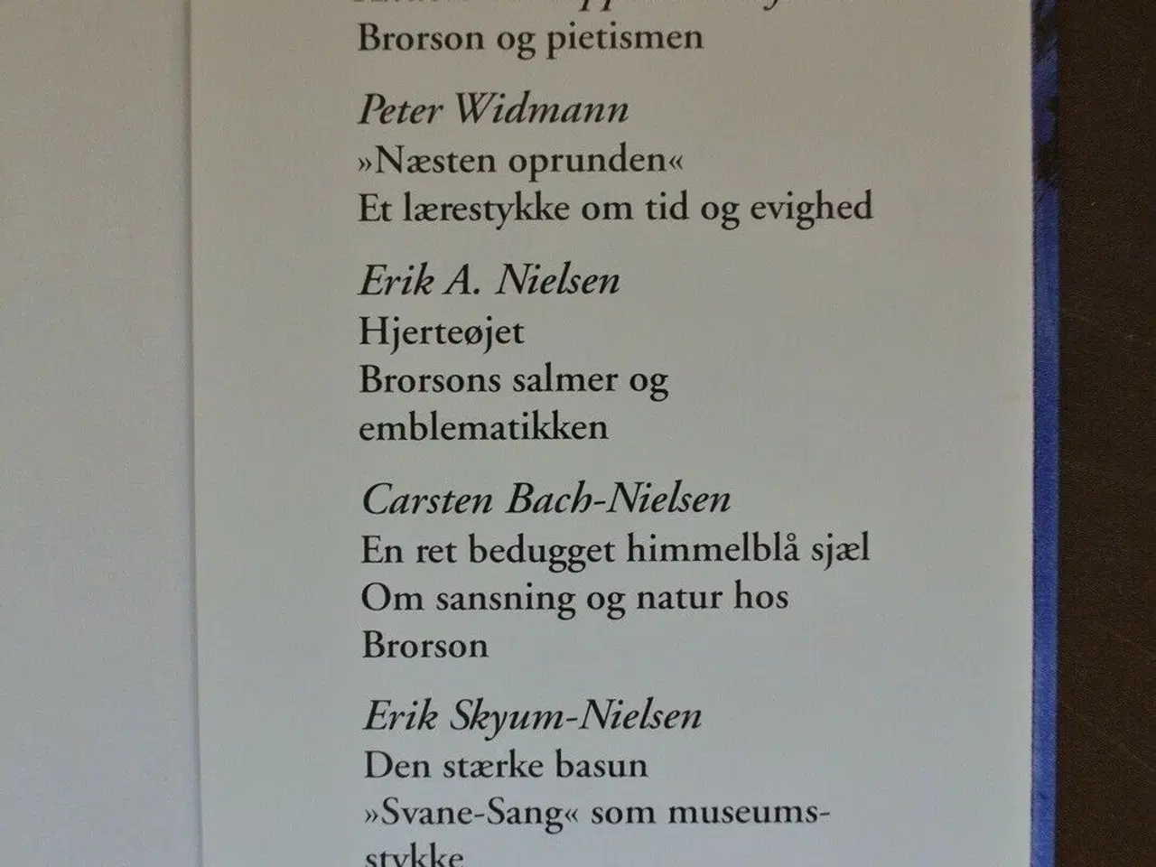 Billede 4 - brorson - en bog i 300 året, red. af jan ulrik dyr