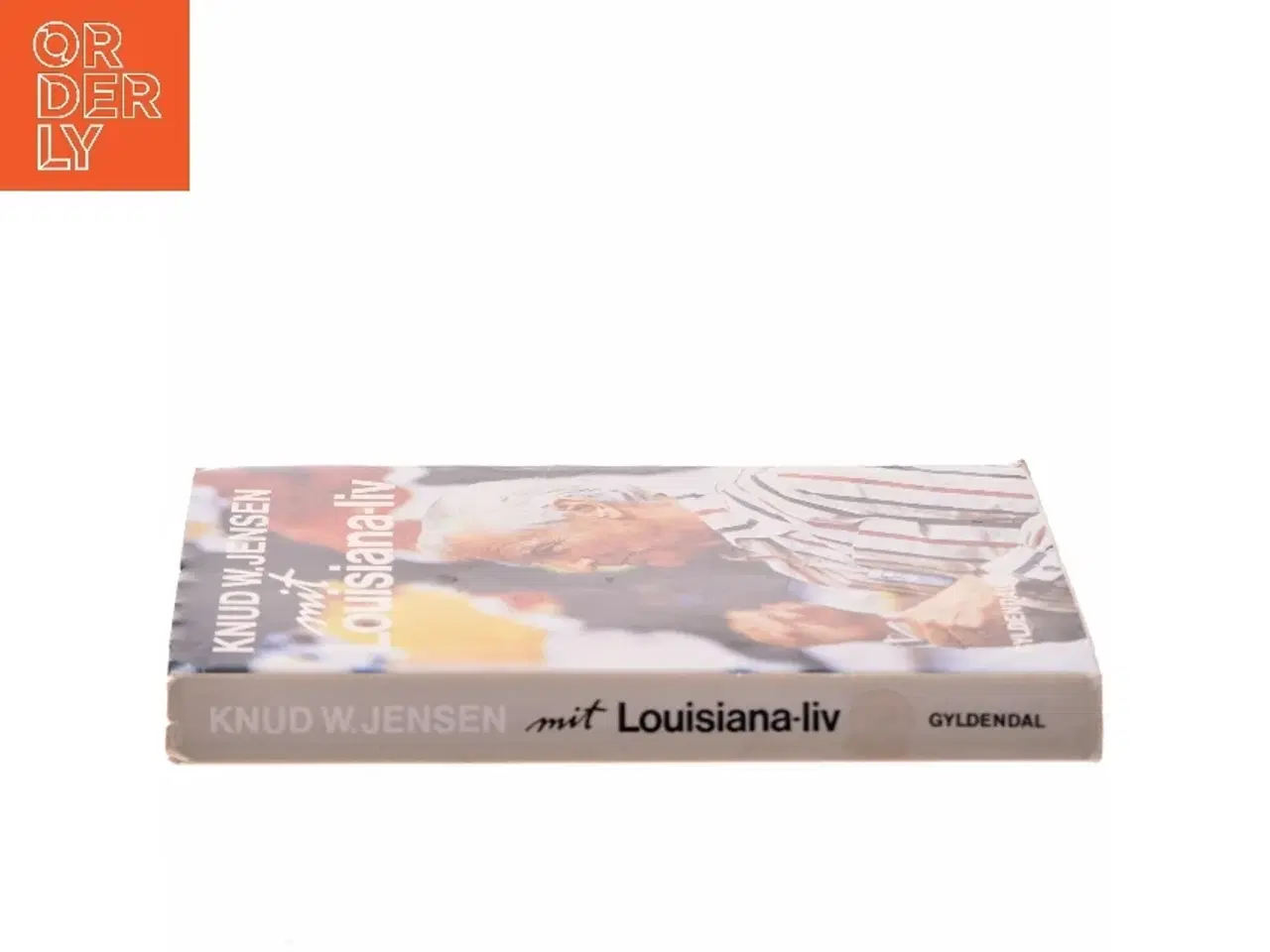 Billede 2 - Mit Louisiana-liv af Knud W. Jensen (Bog)