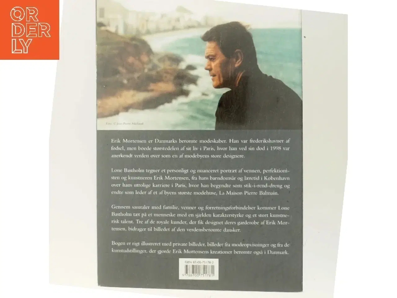 Billede 3 - Erik : en bog om Erik Mortensen af Lone Bastholm (Bog)