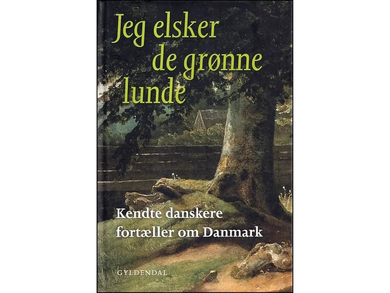 Billede 1 - Jeg elsker de grønne lunde