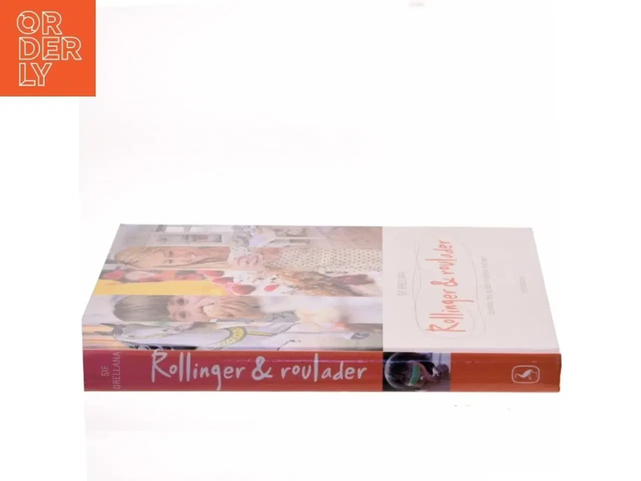 Billede 2 - Rollinger & roulader af Sif Orellana (Bog)