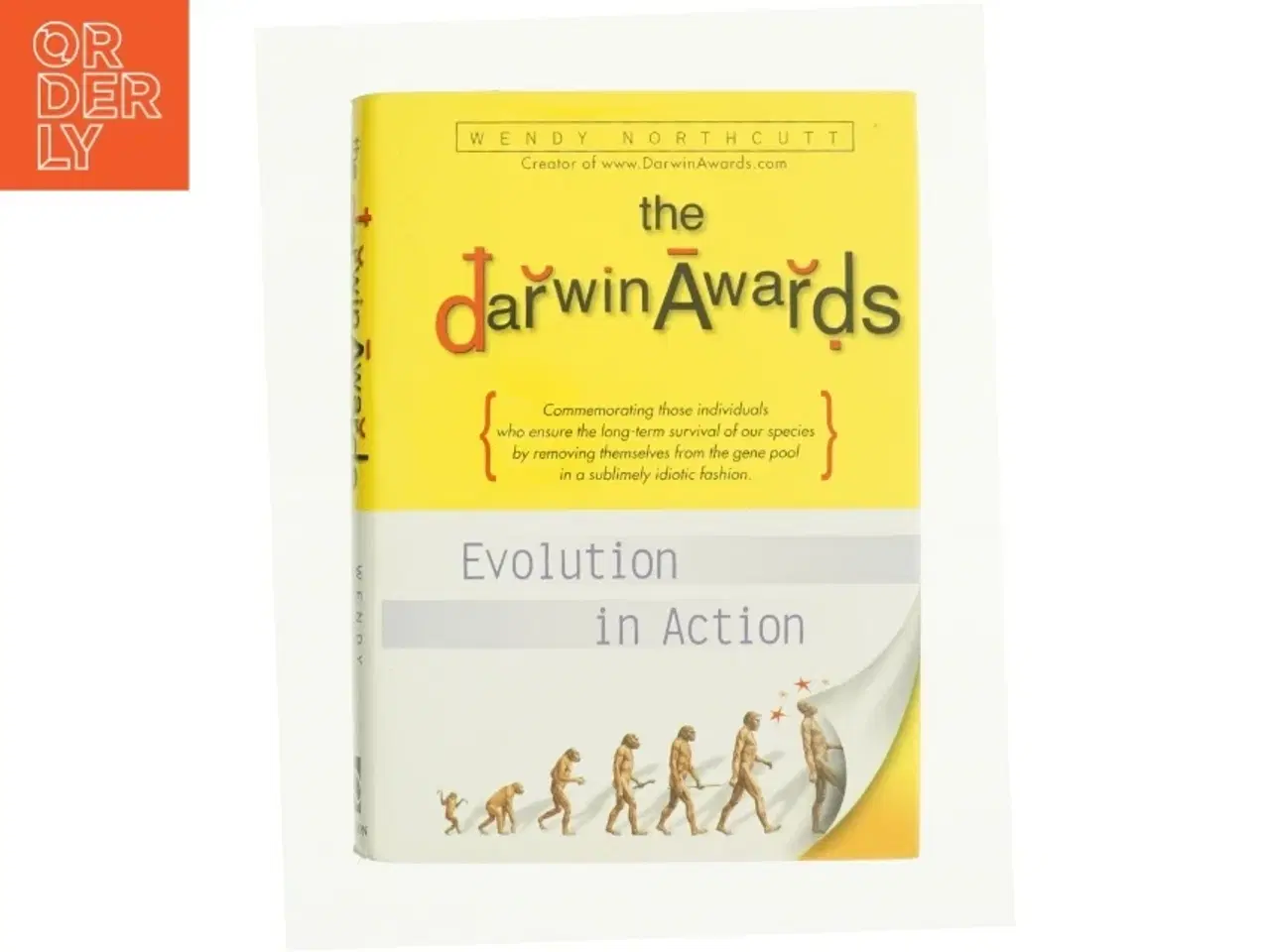 Billede 1 - The Darwin Awards : Evolution in Action by Wendy Northcutt af Wendy Northcutt (Bog)