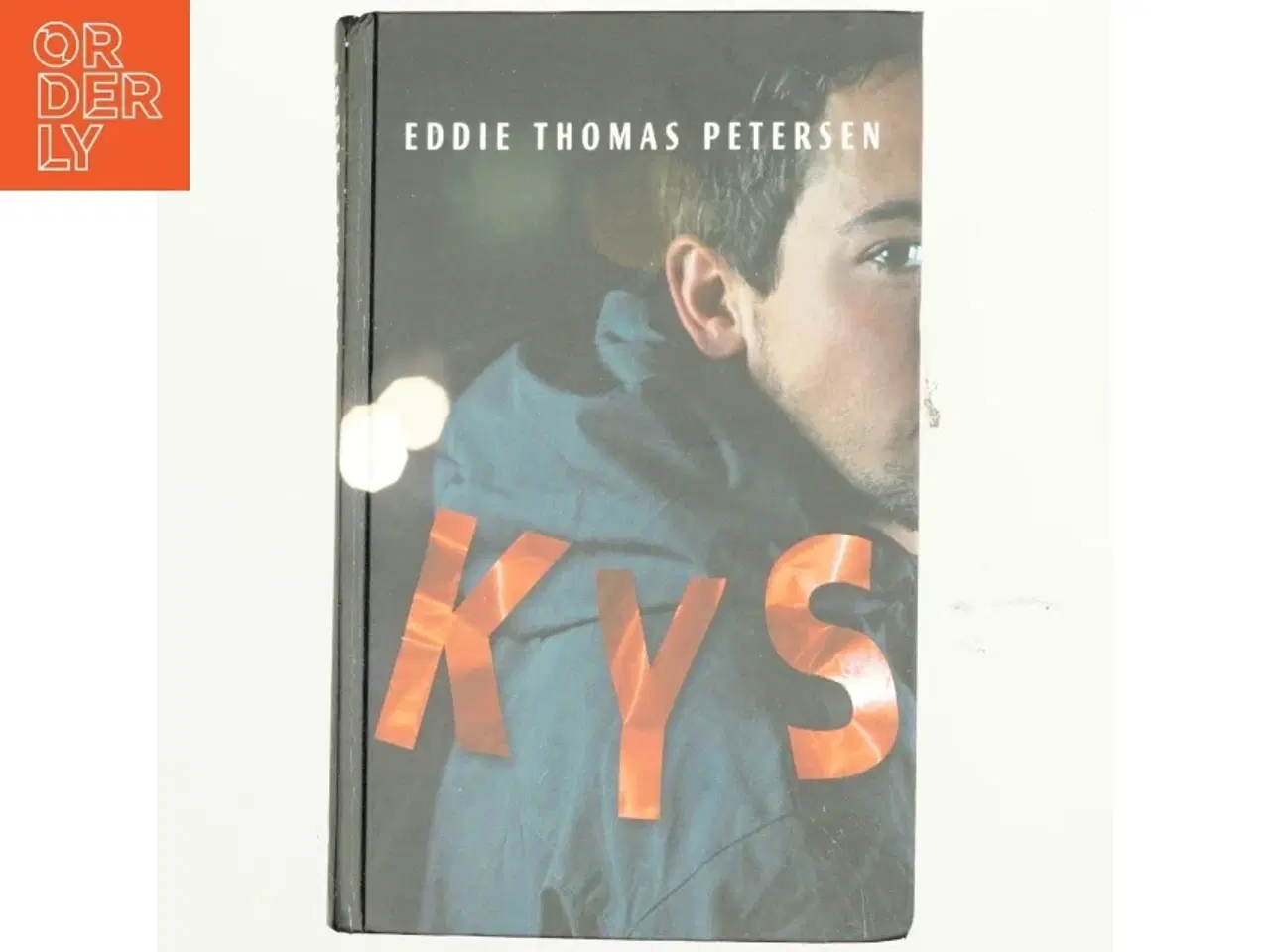 Billede 1 - Kys : roman af Eddie Thomas Petersen (f. 1951) (Bog)