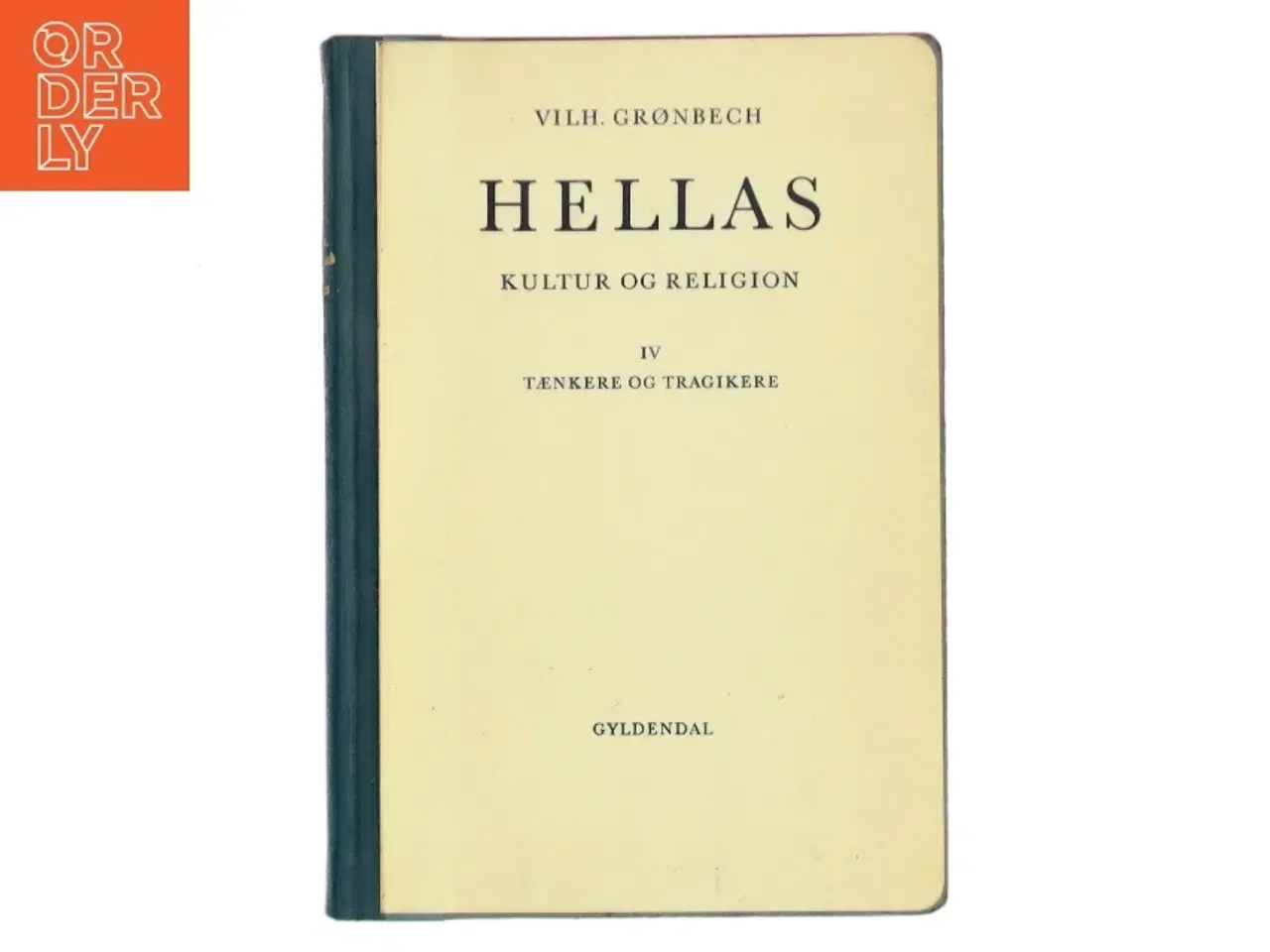 Billede 1 - Hellas af Vilh. Grønbech (Bog)