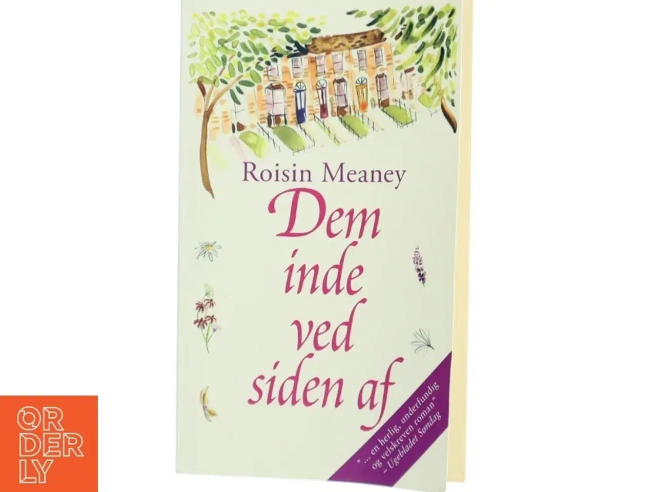 Billede 1 - Dem inde ved siden af af Roisin Meaney (Bog) fra Thaning & Appel