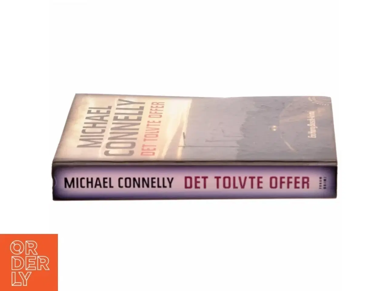 Billede 2 - Det tolvte offer : spændingsroman af Michael Connelly (Bog)