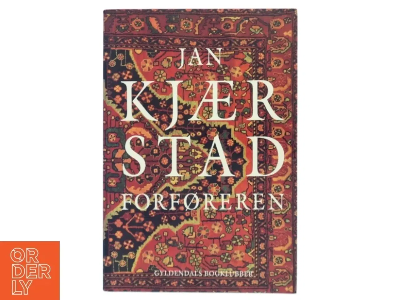 Billede 1 - Forføreren : roman af Jan Kjærstad (Bog)