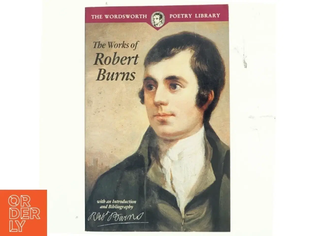 Billede 1 - The works of Robert Burns : with an introduction and bibliography af Robert Burns (Bog)