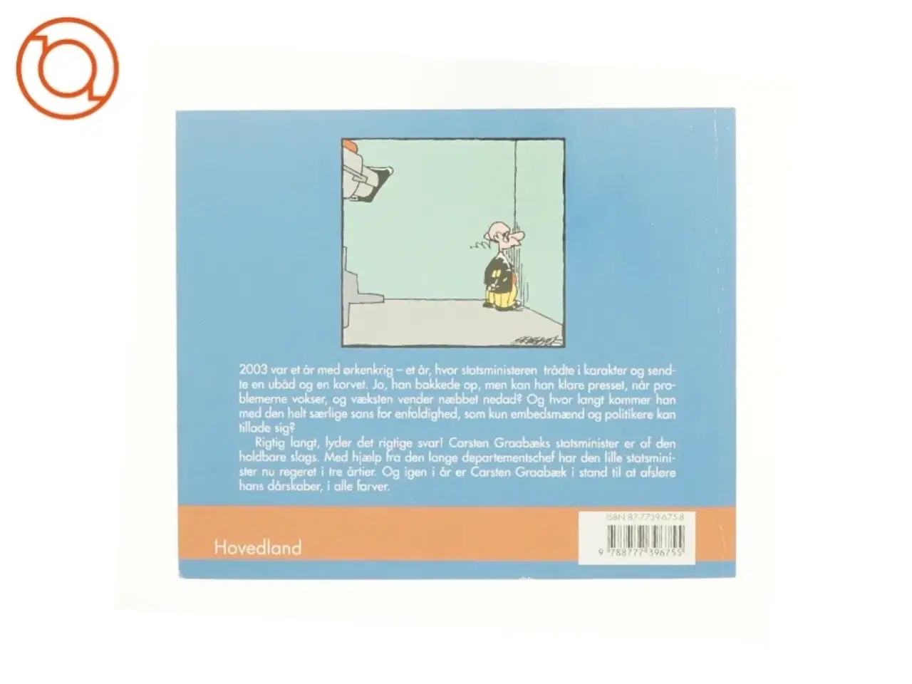 Billede 2 - I krig med statsministeren af Carsten Graabæk (Bog)