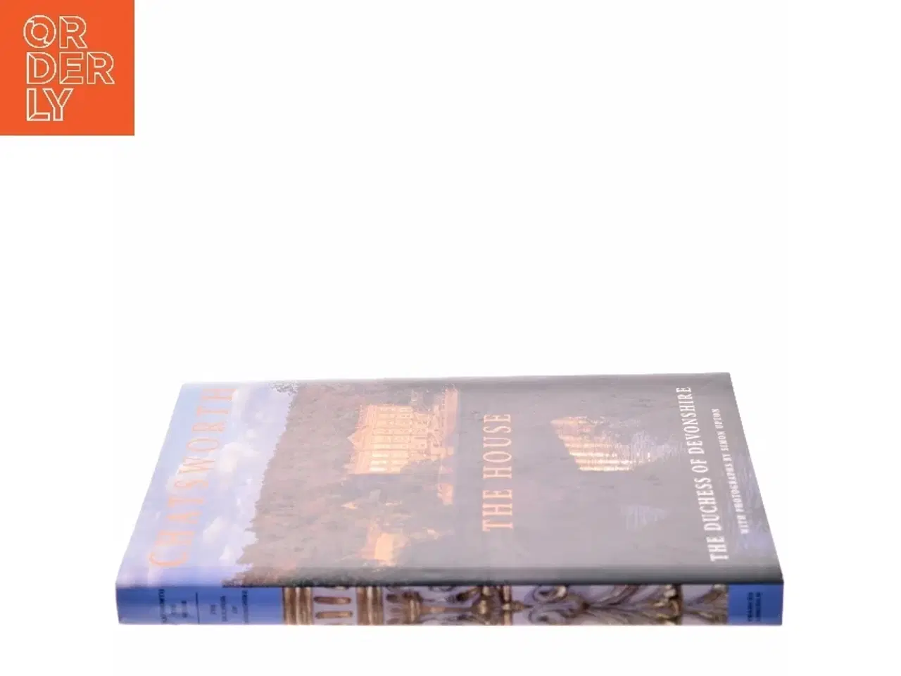 Billede 2 - Chatsworth: The House af Dowager Duchess of Devonshire (Bog)