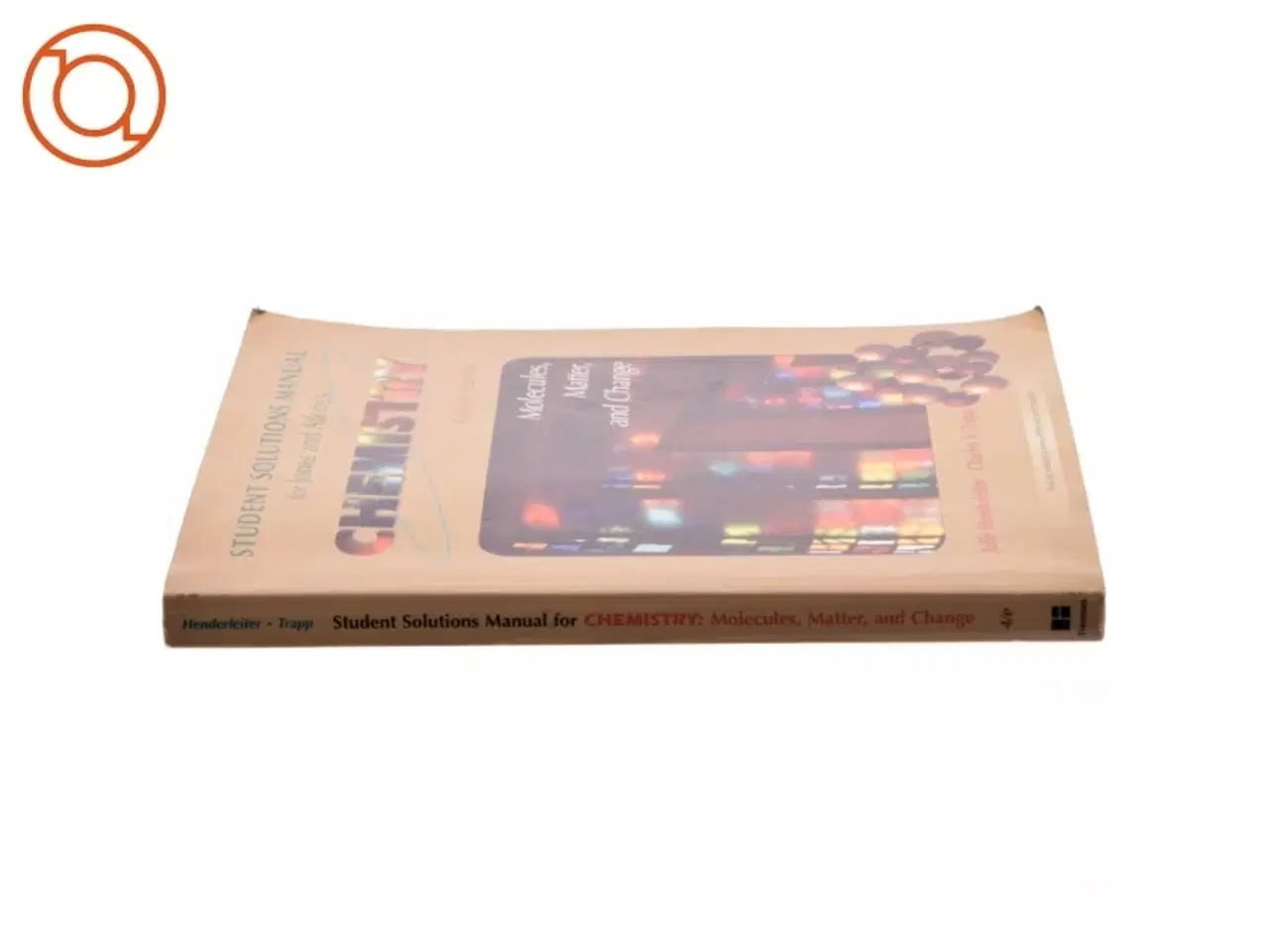 Billede 2 - Solutions Manual for Chemistry: Molecules Matter and Change, Fourth Edition (Bog)