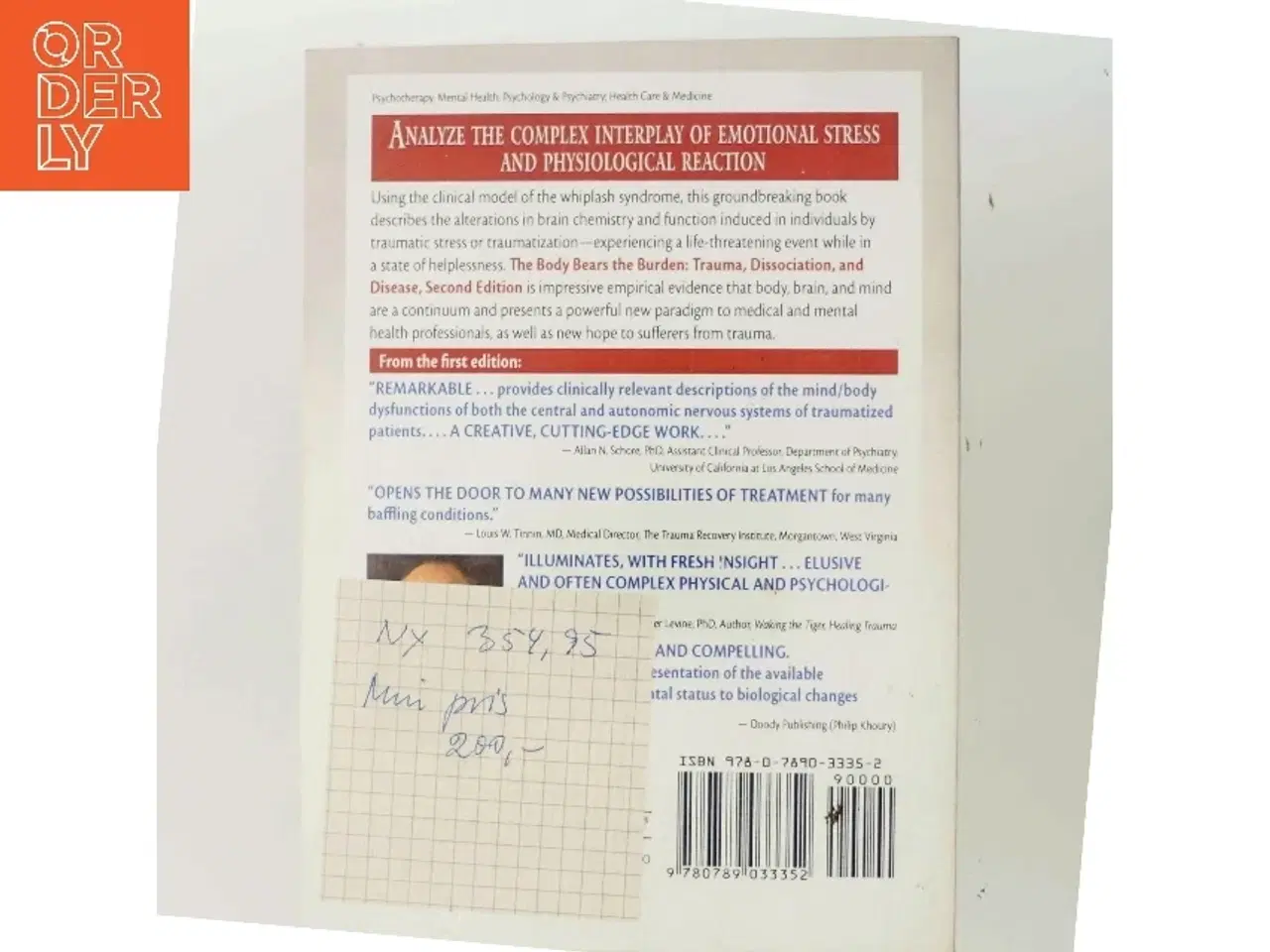 Billede 3 - The body bears the burden : trauma, dissociation, and disease af Robert C. Scaer (Bog)