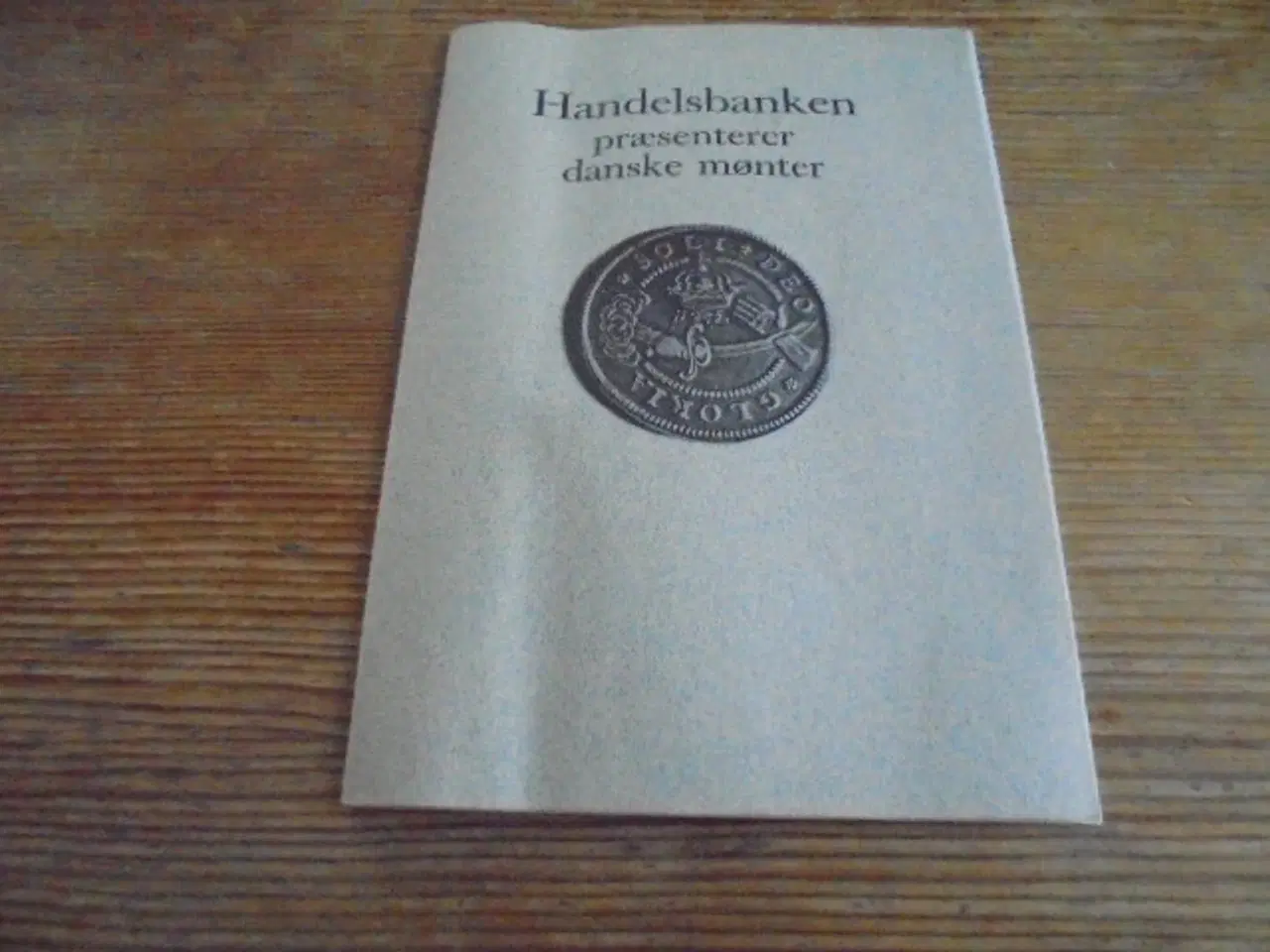 Billede 1 - Handelsbanken præsenterer danske mønter  