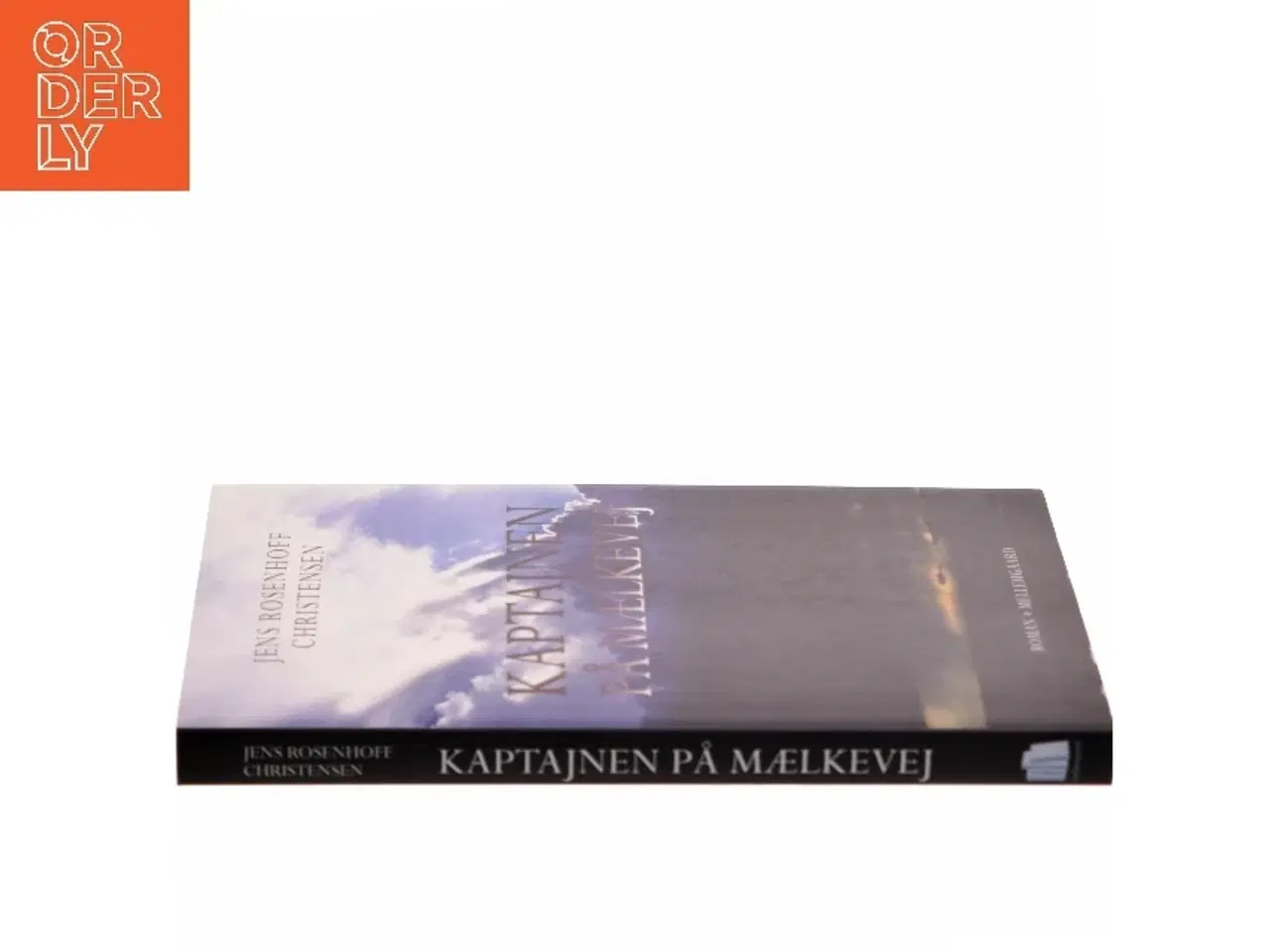 Billede 2 - Kaptajnen på Mælkevej af Jens Rosenhoff Christensen (Bog)
