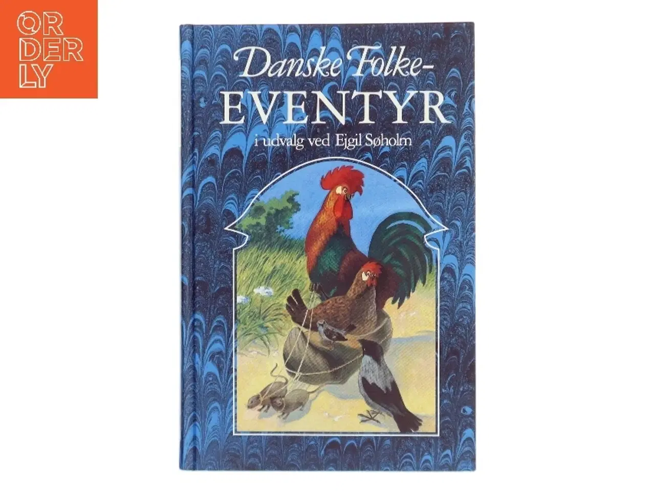 Billede 1 - Danske Folkeeventyr af Eigil Søholm (Bog)