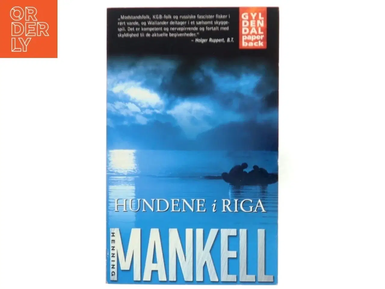 Billede 1 - Hundene i Riga : en sag for kriminalkommissær Wallander af Henning Mankell (Bog)