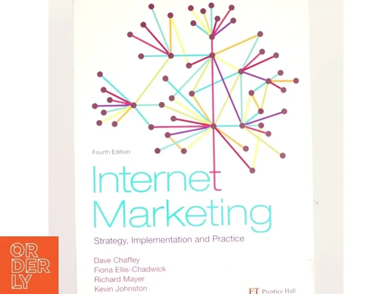 Billede 1 - Internet marketing : strategy, implementation and practice (Bog)