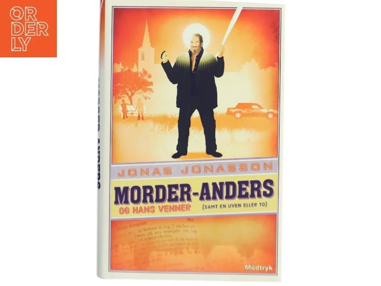 Billede 1 - Morder-Anders og hans venner af Jonas Jonasson (Bog)