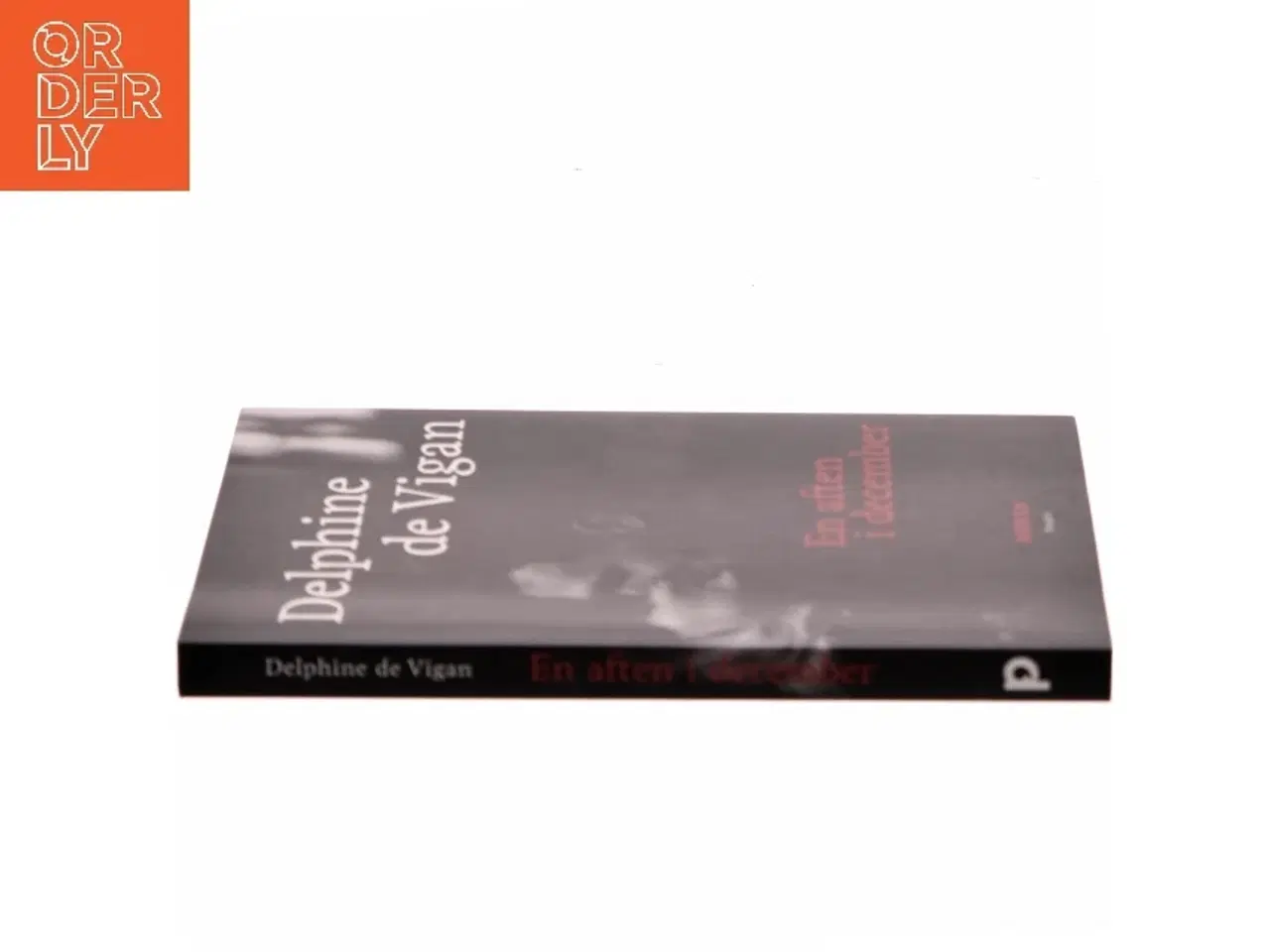 Billede 2 - En aften i december : roman af Delphine de Vigan (Bog)