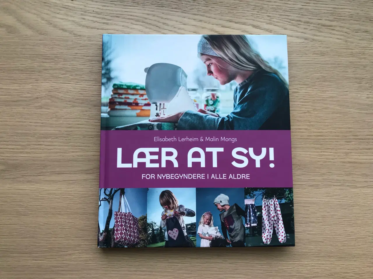 Billede 1 - Lær at SY! - For nybegyndere i alle aldre.