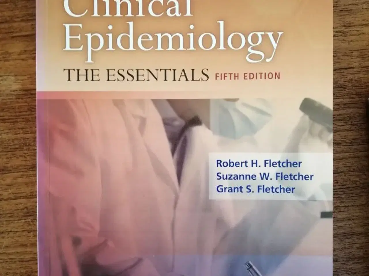 Billede 1 - Clinical epidemiology - the essentiels
