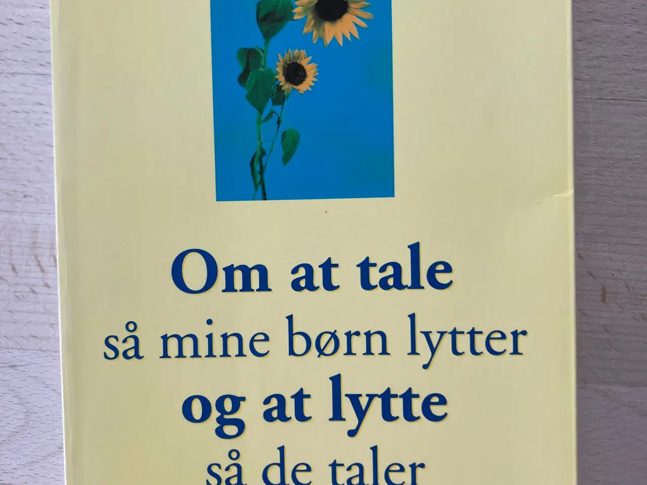 Billede 1 - Om at tale så mine børn lytter