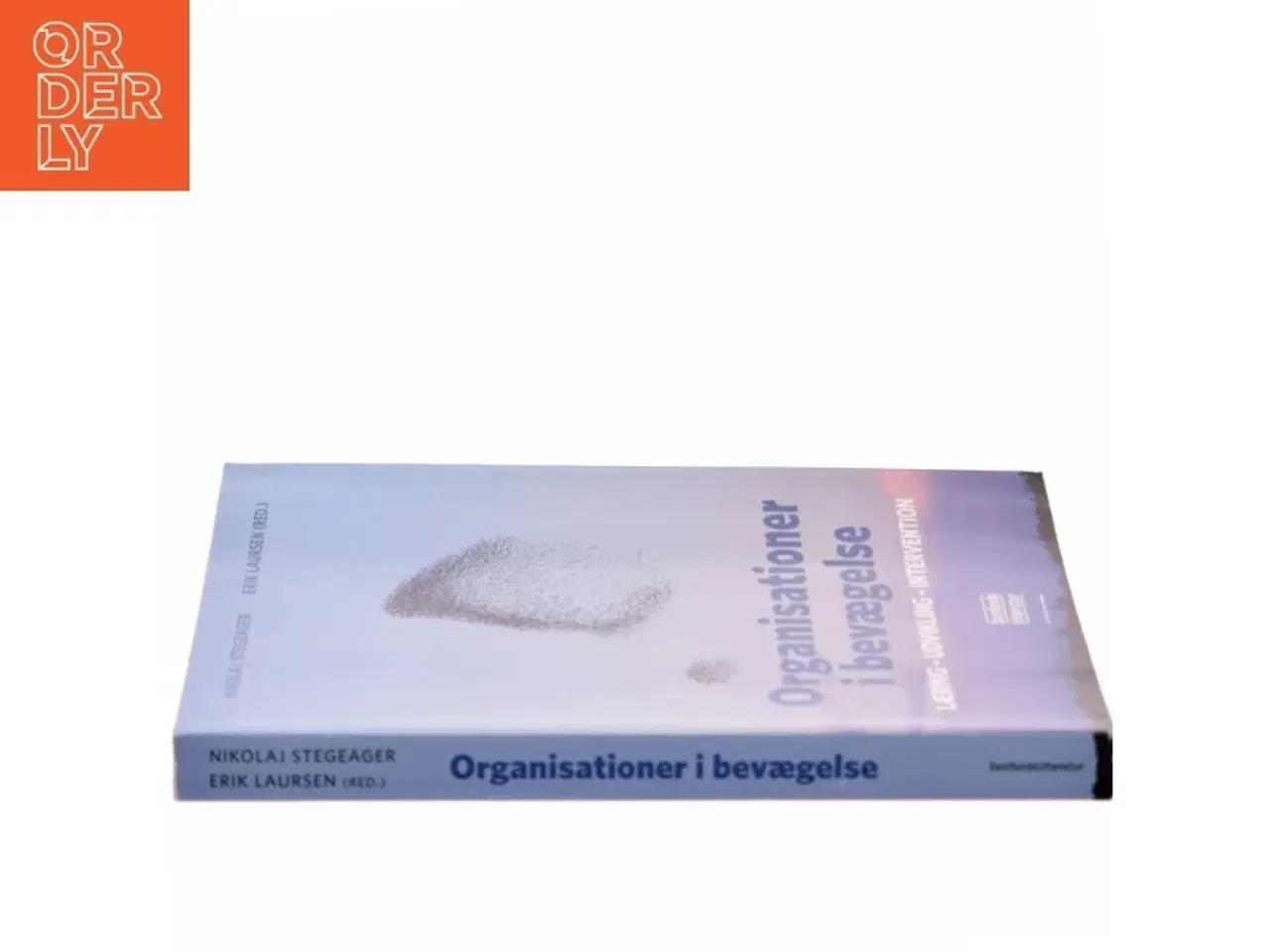 Billede 2 - Organisationer i bevægelse : læring, udvikling, intervention (Bog)