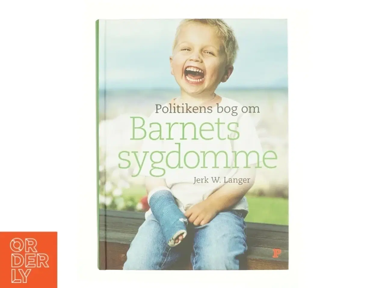 Billede 1 - Politikens bog om barnets sygdomme af Jerk W. Langer (Bog)