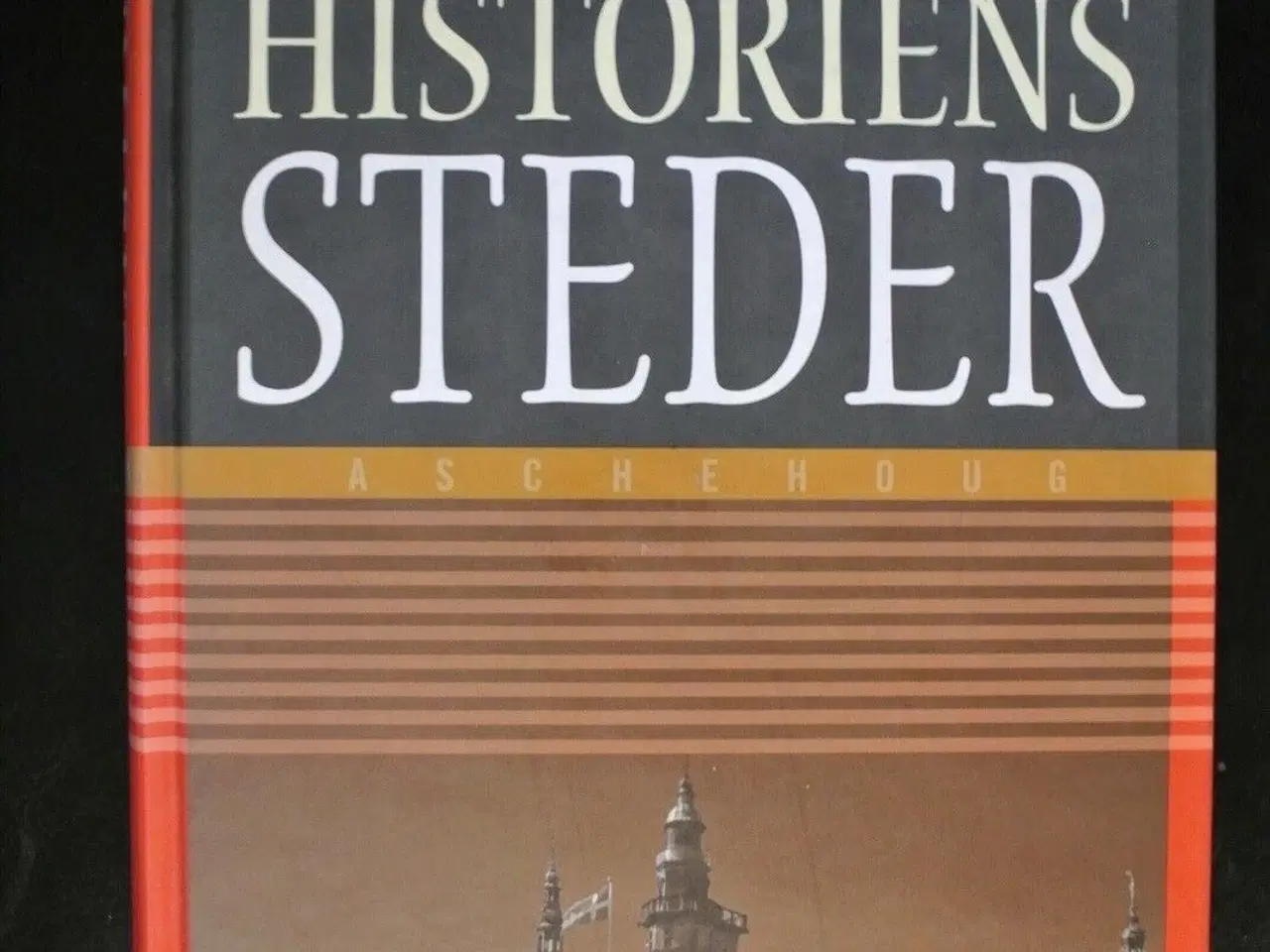 Billede 1 - danmarkshistoriens steder, red. af jon block skipp