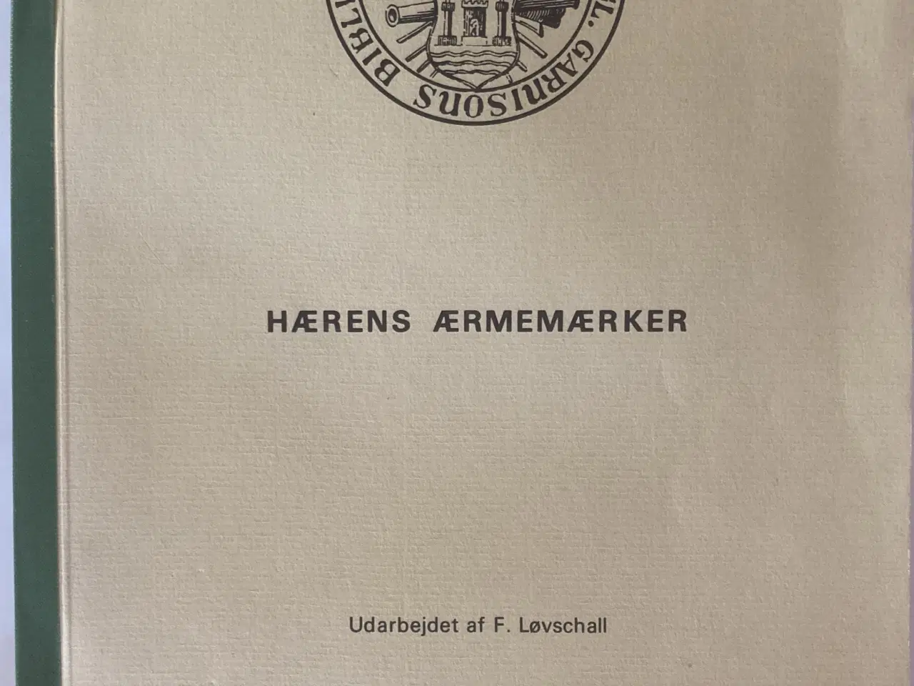 Billede 2 - Bøger. Hærens Ærmemærker af F. Løvschall.
