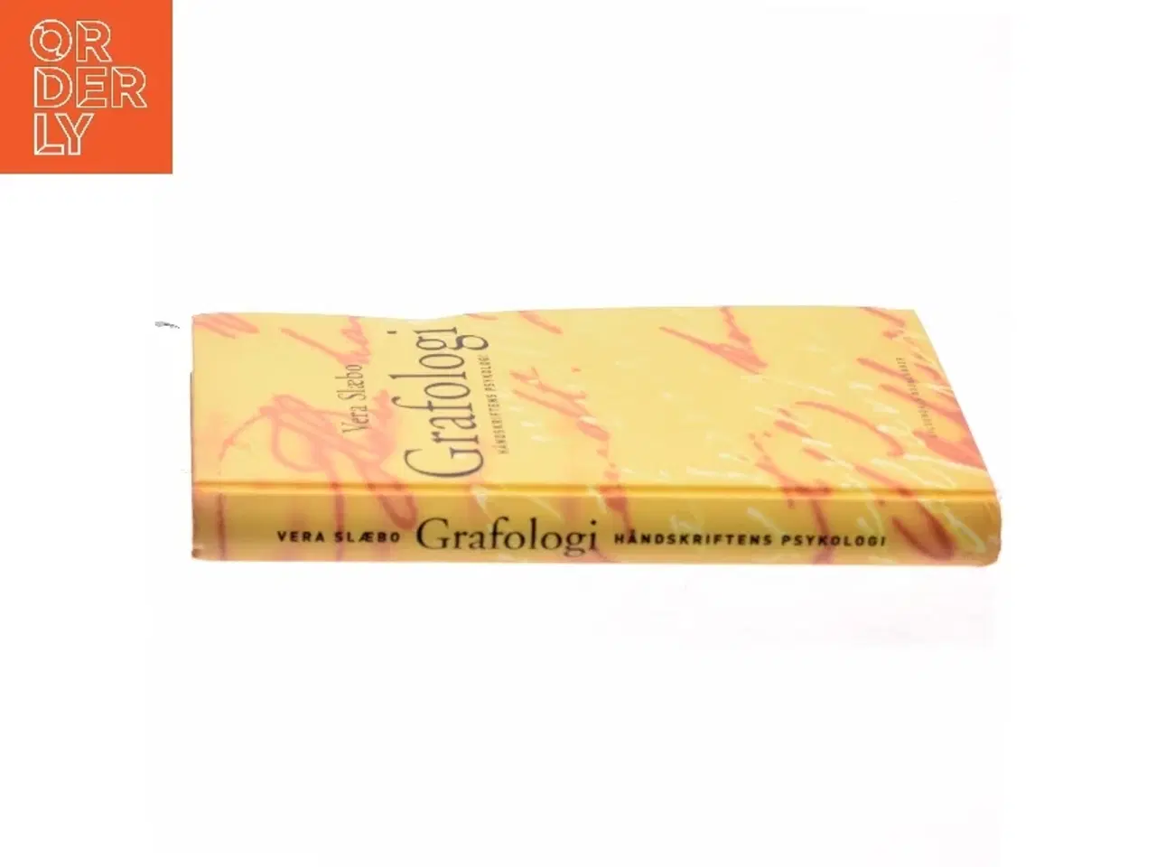 Billede 2 - Grafologi : håndskriftens psykologi af Vera Slæbo (Bog)
