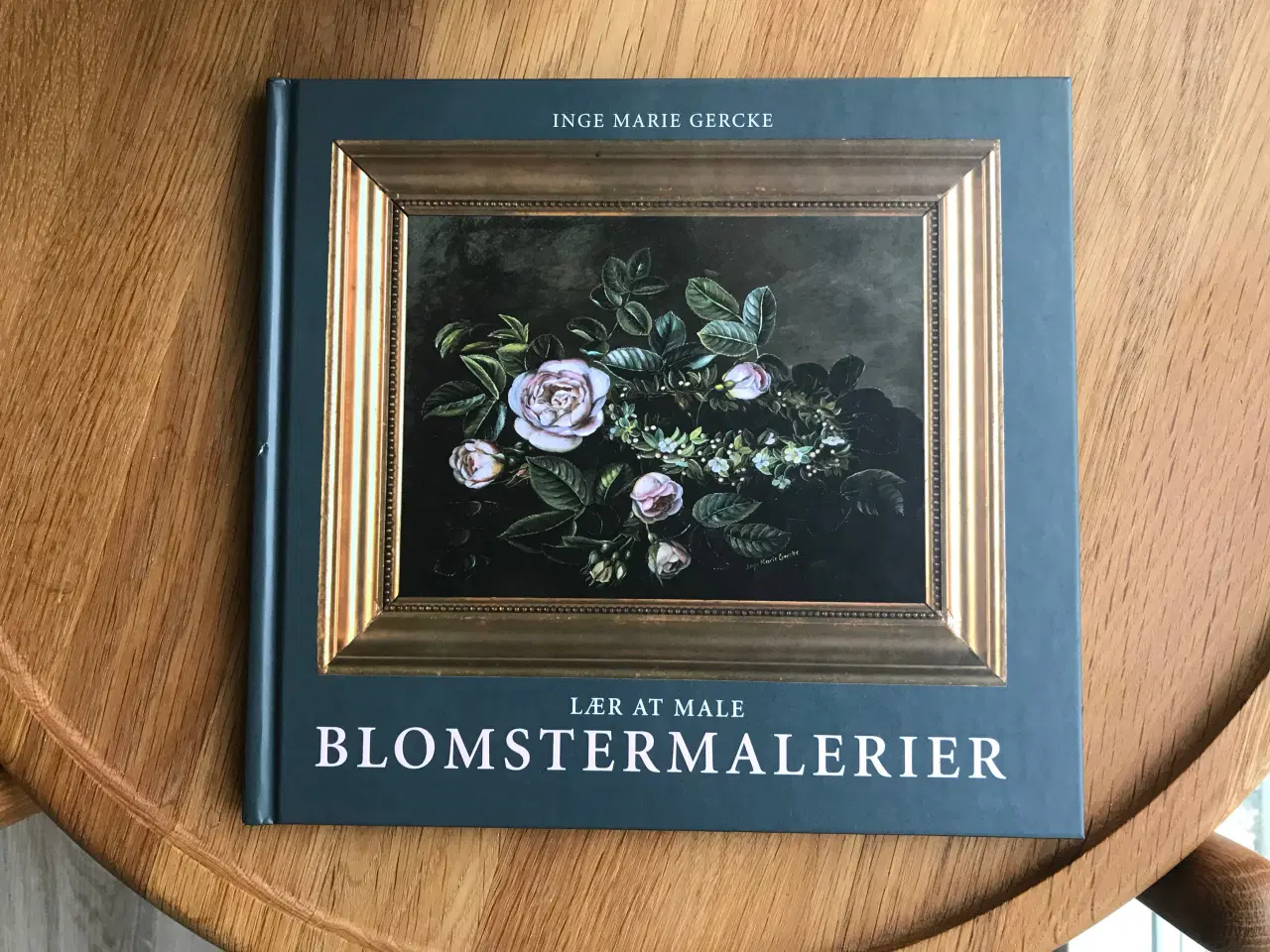 Billede 1 - Lær at male Blomstermalerier  af Inge Marie Gercke