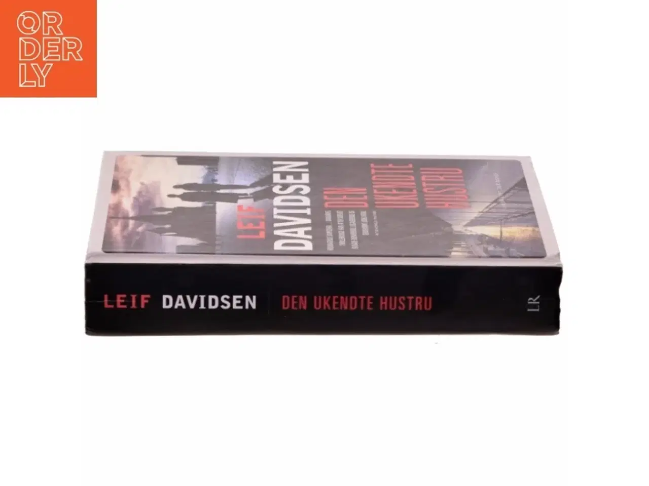 Billede 2 - Den ukendte hustru : roman af Leif Davidsen (Bog)