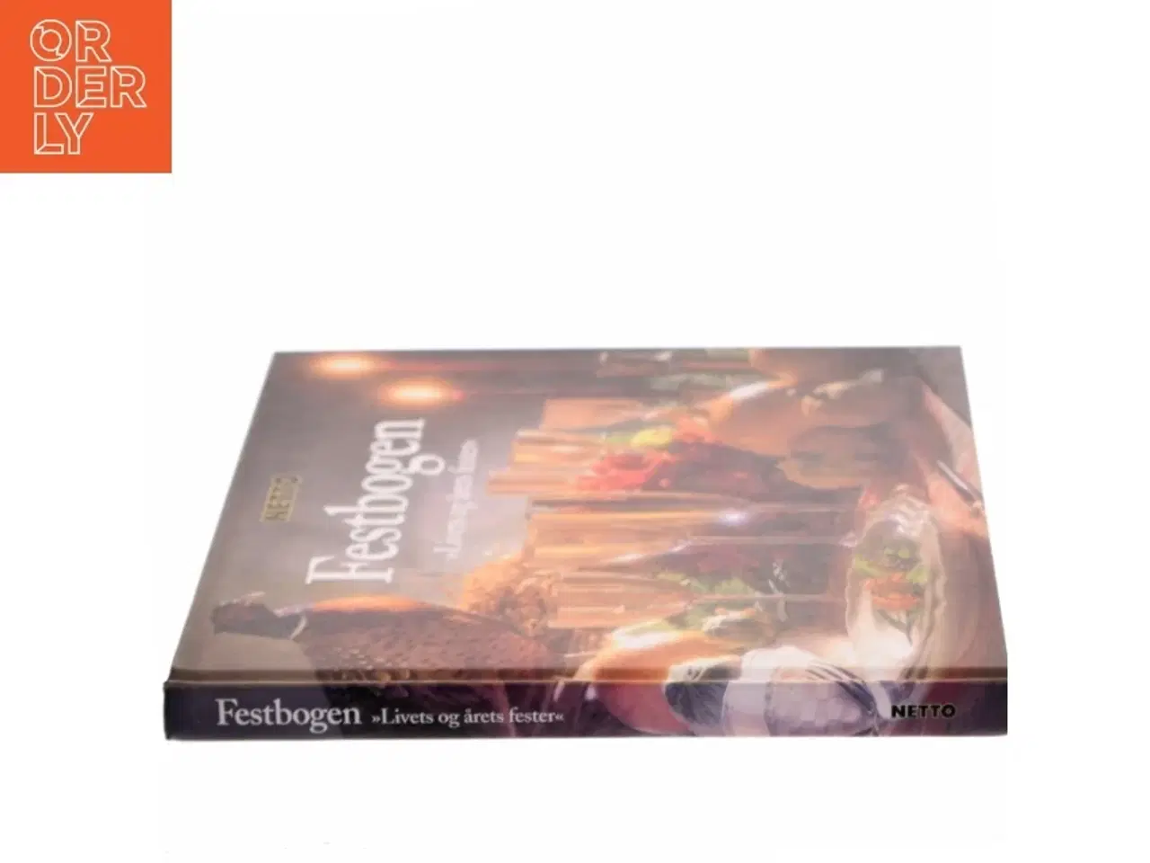 Billede 2 - Festbogen : livets og årets fester (Bog)