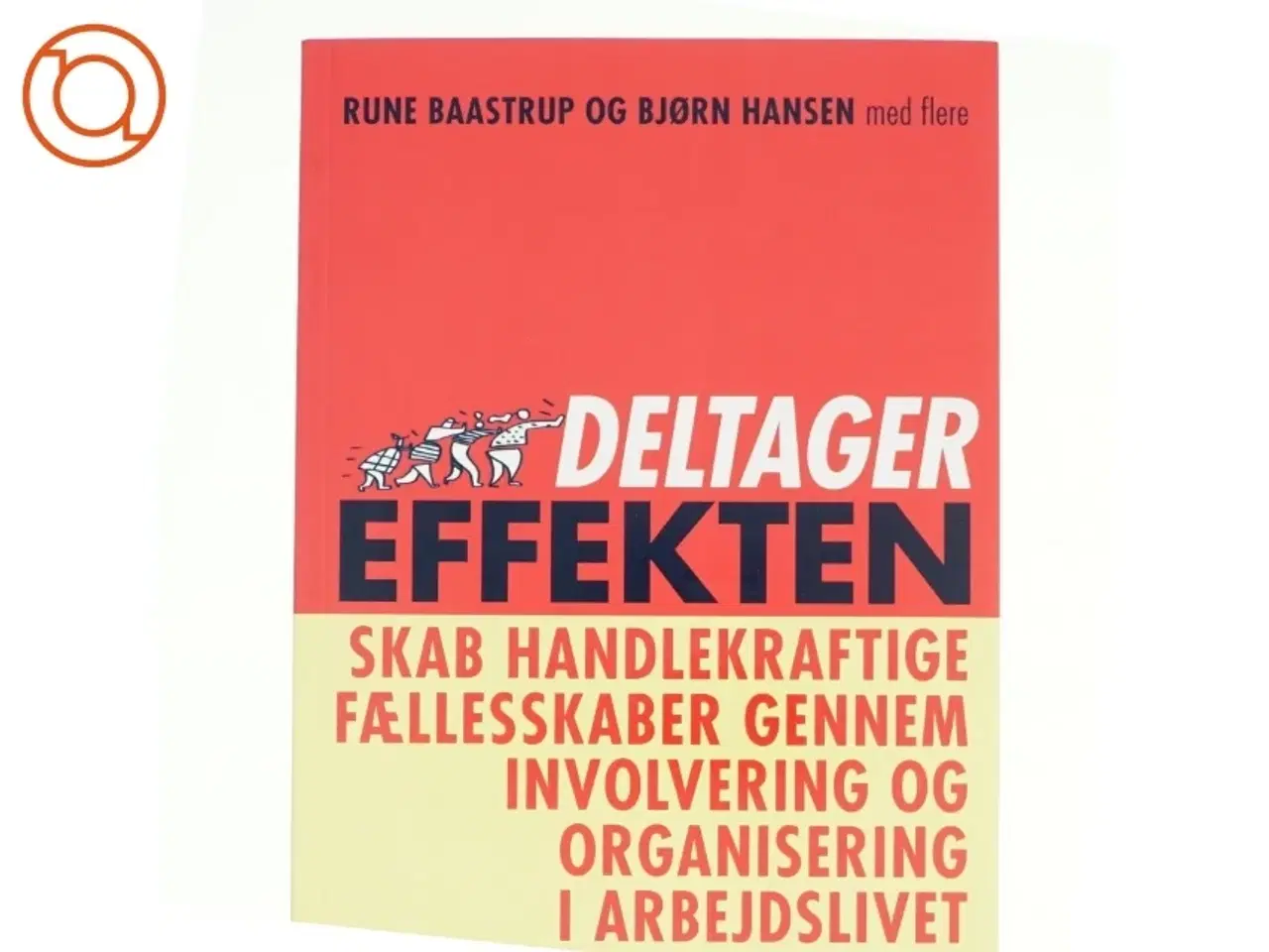 Billede 1 - Deltagereffekten af Rune Baastrup, Bjørn Hansen (Bog)